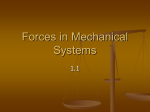 Forces in Mechanical Systems