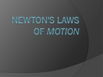 Newton's Laws of Motion