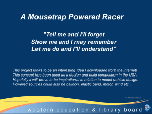 A Mousetrap Powered Racer