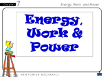 Energy, Work and Power