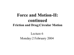 Force and Motion-II
