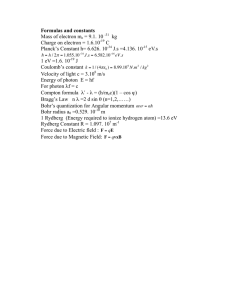 Formulas and constants Mass of electron m = 9.1. 10 kg