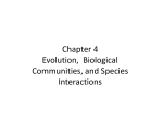 Evolution, Biological Communities, and Species Interactions
