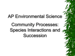 Community Processes: Species Interactions