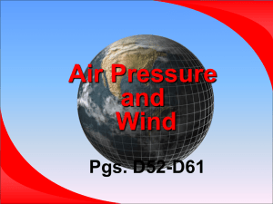 Factors Affecting Wind 19.1 Understanding Air Pressure