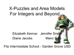 X-Puzzles and Area Models For Integers and Beyond…