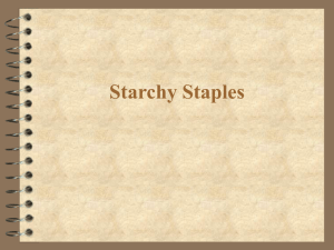 Starchy Staples