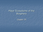 Major Ecosystems of the Biosphere