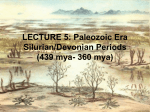 LECTURE 4: Paleozoic Era: Silrian/Devonian