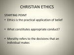 CHRISTIAN ETHICAL STANCE