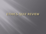 Ethics Quiz Review - East Richland Christian Schools