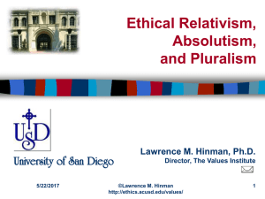 Ethical Pluralism as a Framework for Discussing Moral