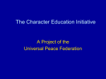 UPF Character Education Initiative and Internship Program