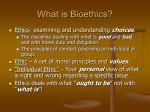 Bioethics