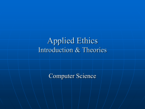 Applied Ethics Introduction & Theories