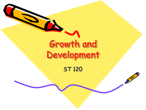 Growth and Development