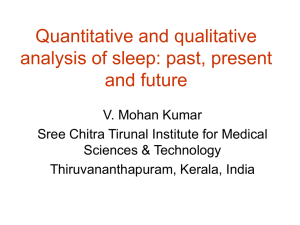 Quantitative and qualitative analysis of sleep