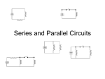 Series and Parallel Circuits