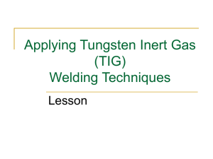 Applying Tungsten Inert Gas (TIG) Welding Techniques