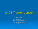 MICE Tracker Update