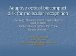 Adaptive optical biocompact disk for molecular recognition