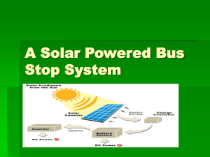 A Solar Powered Bus Stop System