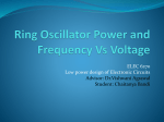 Ring Oscillator Power and Frequency Vs Voltage