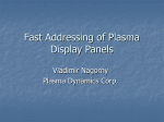 Fast Addressing of Plasma Display Panels