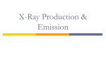 X-Ray Production & Emission