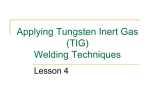 Applying Tungsten Inert Gas (TIG) Welding Techniques