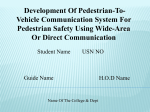 Development Of Pedestrian-To-Vehicle Communication