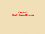 Chapter 17 Aldehydes and Ketones