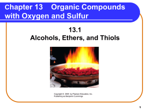 Alcohol, Ethers, and Thiols