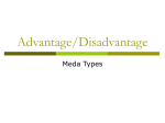 Advantage/Disadvantage