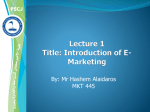 Lecture 1 Title: E-Business Definition and Models