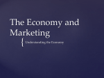 The Economy and Marketing