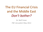 The EU Financial Crisis and the Middle East