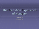 The Transition Experience of Hungary