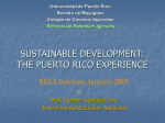 SUSTAINABLE DEVELOPMENT: THE PUERTO RICO EXPERIENCE