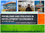 PROBLEMS AND POLICIES IN DEVELOPMENT ECONOMICSby …