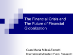 Capital Flows, Exchange Rates, and The Financial Crisis