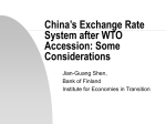 China’s Exchange Rate System after WTO Accession