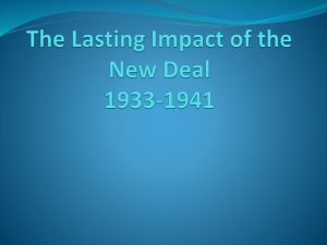 The Lasting Impact of the New Deal 1933-1941