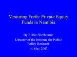 Private Equity Funds in Namibia: Venturing Forth