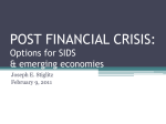 POST FINANCIAL CRISIS: Options for SIDS & emerging economies