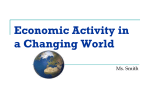 Economic Activity in a Changing World