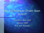 Has the American Dream Been Stolen?