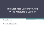 Malaysia`s Currency Crisis