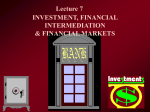 INVESTMENT, FINANCIAL INTERMEDIATION & FINANCIAL