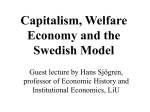 Welfare capitalism: the Swedish economy 1850-2005